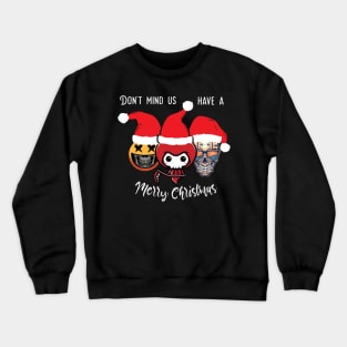 Monsters also celebrate Christmas Crewneck Sweatshirt